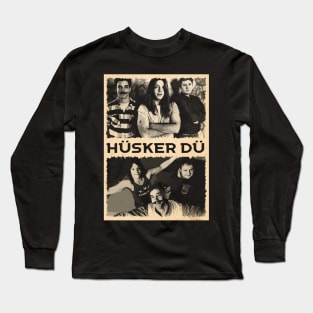 Metal Circus Memories A Glimpse Into Husker Du's Chaos Long Sleeve T-Shirt